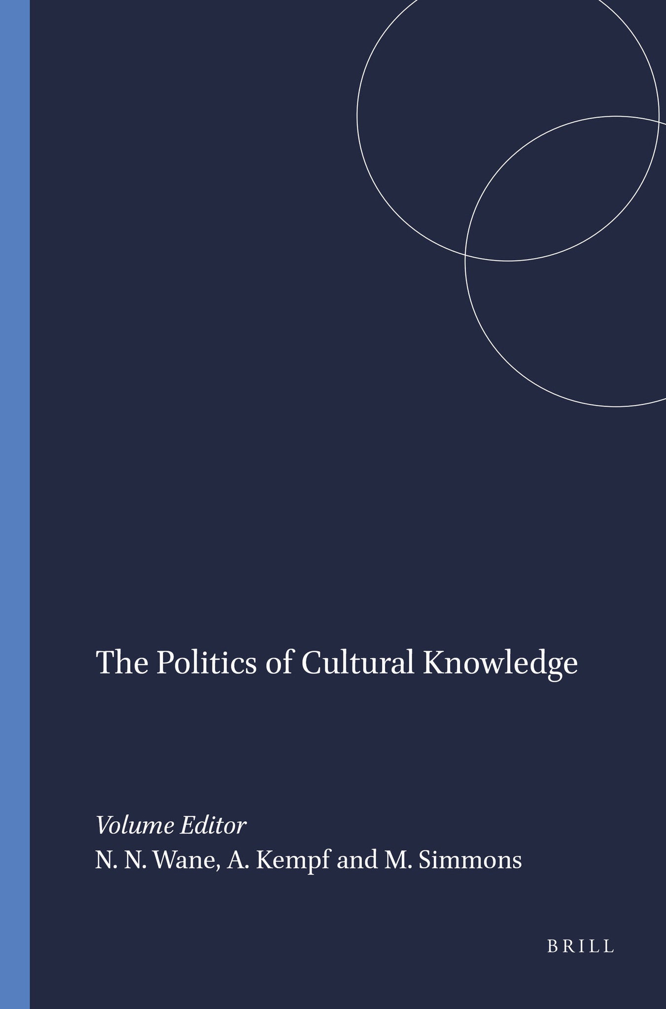 The Politics of Cultural Knowledge